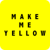 Make me yellow