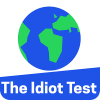 Idiot Test: How Much Do You Know About The World?