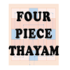 Four Piece Thayam