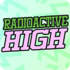Radioactive High