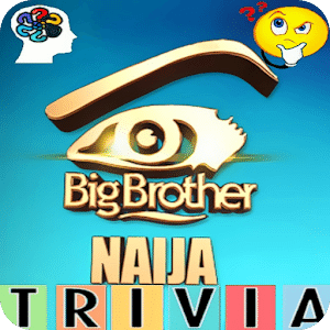 Big Brother Naija Trivia