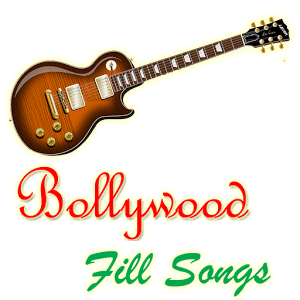 Bollywood Fill Songs