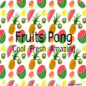 Fruits Pong