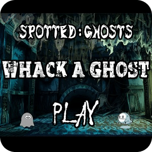 Whack A Ghost - Spotted Ghosts