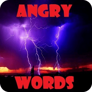 Angry Words