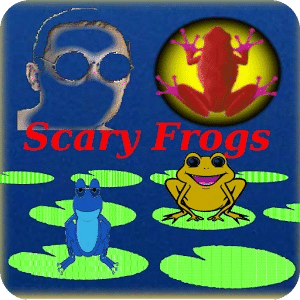 Scary Frogs