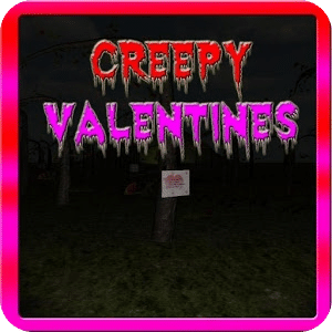 Creepy Valentines