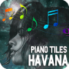 Havana Magic Piano Tiles
