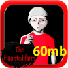 The Haunted Farm 60mb