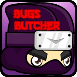 Bugs Butcher