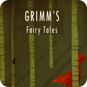 Grimms' Fairy Tales