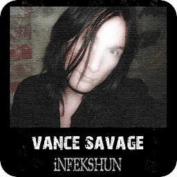 Vance Savage iNFEKSHUN