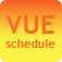 VUE SCHEDULE