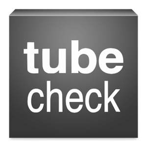 Tube Check