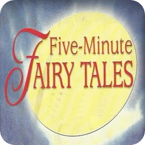 5 Minute Fairy Tales