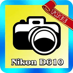D610 Tutorial