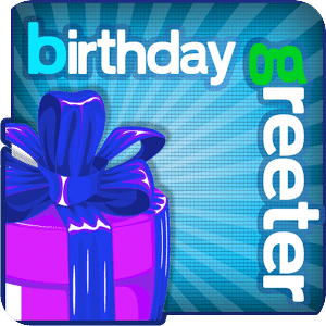 Birthday Greeter