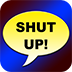 Shut Up Sound Board