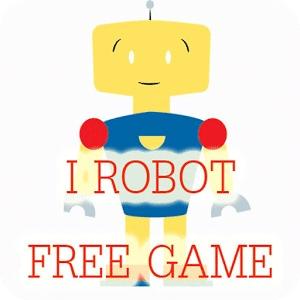 I ROBOT FREE GAME