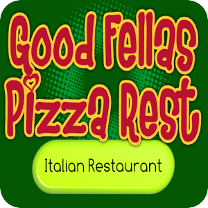 Good Fellas Pizza Rest