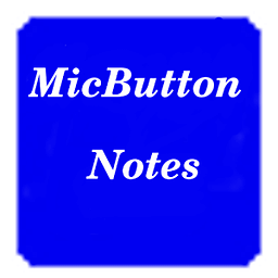 MicButton Notes