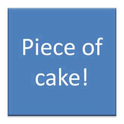 Piece of cake!