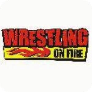 Wrestling on Fire