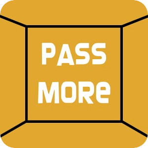 PASS MORE