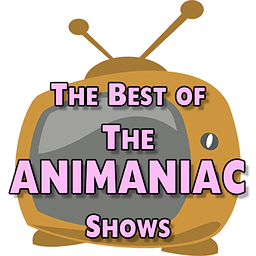 最佳的Animaniac显示