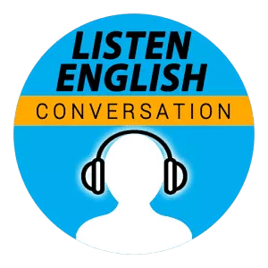 Listen English Conversation