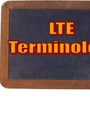 4G-LTE Terminology (free...