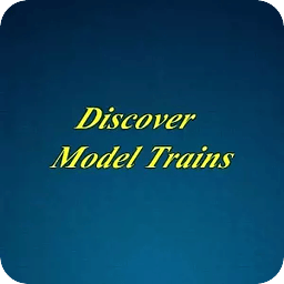 Discover Model Trains