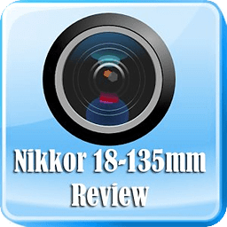 Nikcor 18-135mm Review