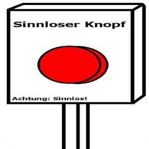 Sinnloser Knopf