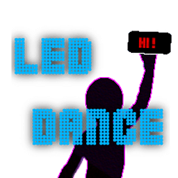 LED Dance!