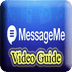 给我发短信视频教程 MessageMe Video Guide