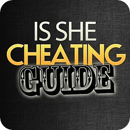 Is She Cheating Guide