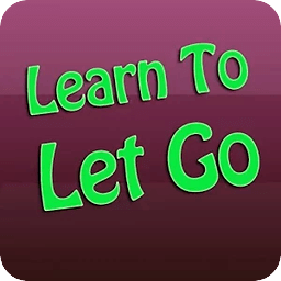 Learn To Let Go