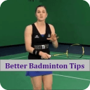 Better Badminton Tips