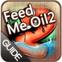 Feed Me Oil 2 Guide