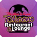 Dhoom Restaurant and Lounge