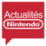 Actualités Nintendo