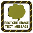 Restore Erase Text Message tip