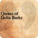 Quotes of Delta Burke