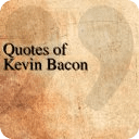 Quotes of Kevin Bacon