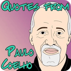 Quotes from Paulo Coelho