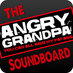 The Angry Grandpa Soundboard