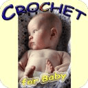 Crochet for Baby