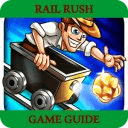 Rail Rush Guide, Tips &amp; Tricks