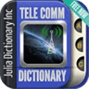 Telecommunication Dictionary
